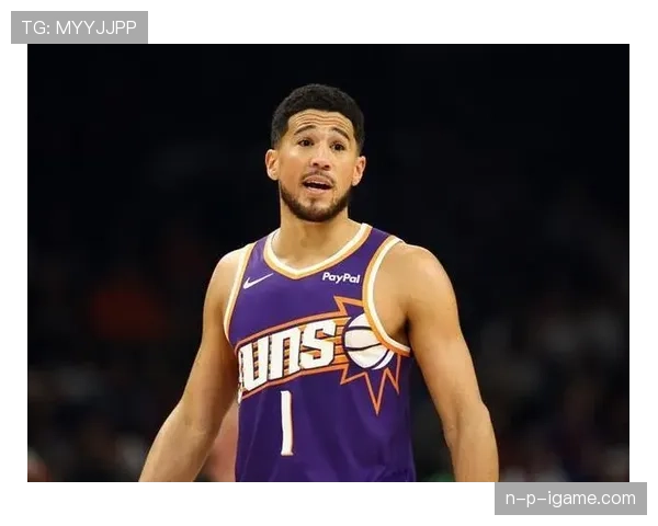 德文·布克关键时刻单打效率提升 拉开与哈登得分差距